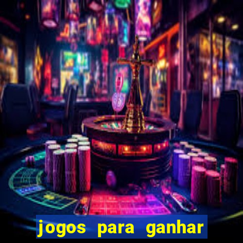 jogos para ganhar dinheiro pelo celular